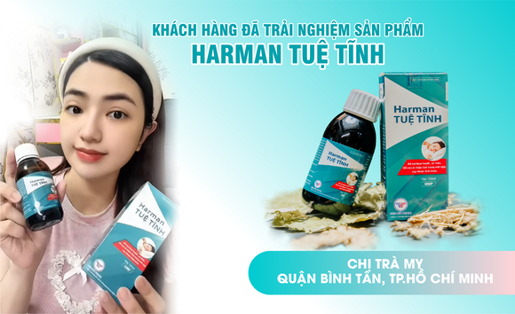 Chị Trà My đã nói gì về hiệu quả của sản phẩm Harman Tuệ Tĩnh