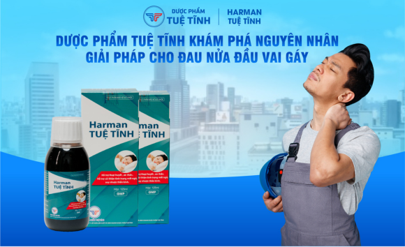  Dược phẩm Tuệ Tĩnh khám phá nguyên nhân và giải pháp cho đau nửa đầu vai gáy 